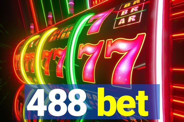 488 bet